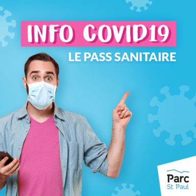 Infos pass sanitaire au Parc Saint Paul à Romans